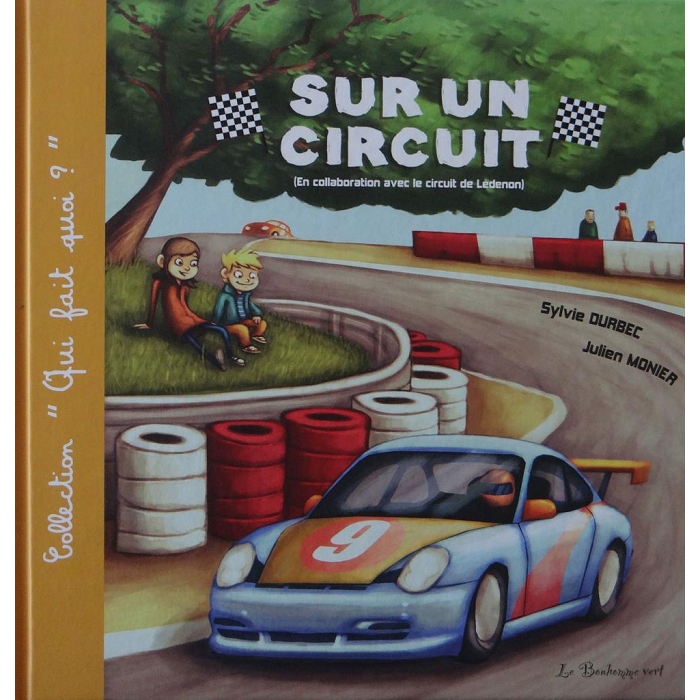 livre collection qui fait quoi  sur un circuit 